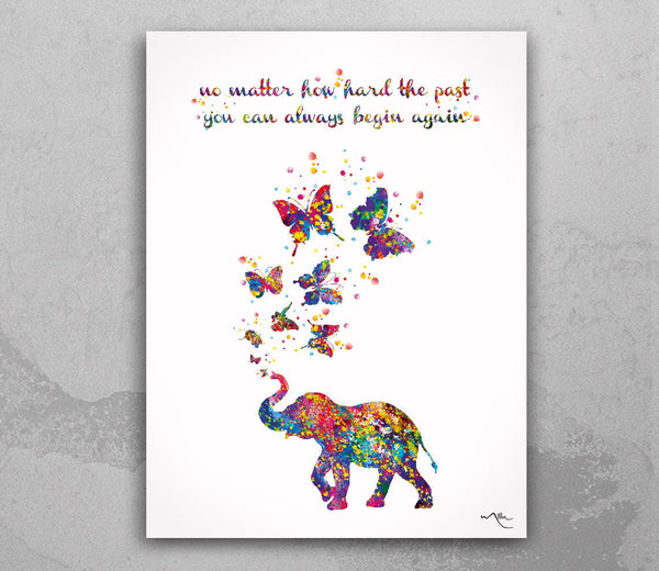 Elephant and Butterfly Inspirational Quote Watercolor Print Housewarming Gift Wall Art Nursery Wall Decor Art Home Decor Wall Hanging-20