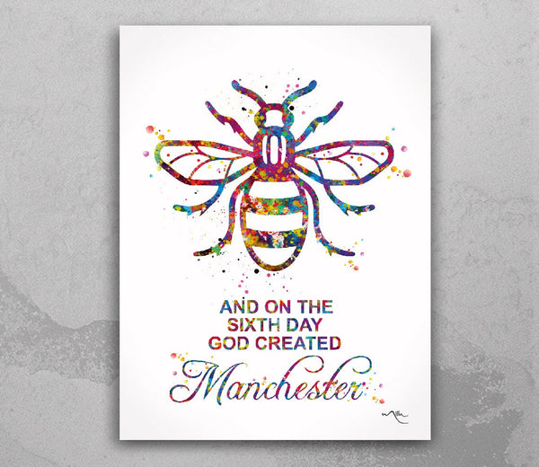 Manchester Bee Watercolor Print and on the sixth day Quote Inspirational Wall Art Poster Wall Decor Home Worker Bee Decor Wall Hanging-1936