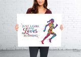 Runner Girl Watercolor Print Runner Female Woman Just A Girl Who Loves Running Quote Poster Sport Running Gift for Runners Wall Art-2159