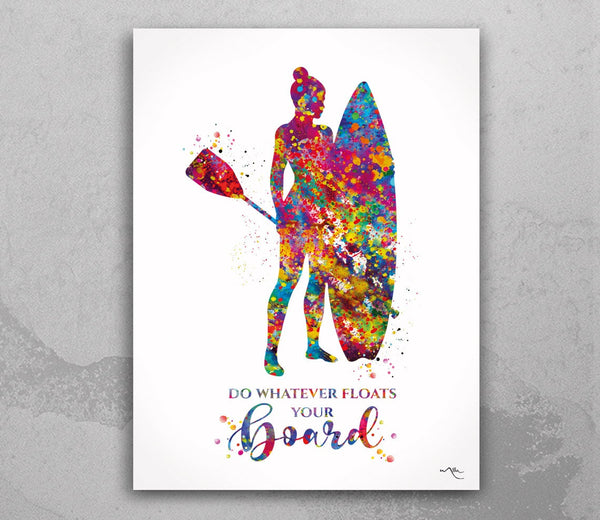 Paddle Boarder Quote Watercolor Print Female Stand Up Paddle Board Girl Woman Gift Wall Decor Like a Girl Ladies Sports Art Wall Art-2162