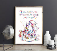 Alice Mad Hatter Quote Watercolor Print Wall Art Motivational "I am under no obligation to make sense to you" Inspirational Teen Gift-2211