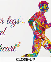 Runners Watercolor Print Runner Woman Man When your legs get tired run with your heart Couple Runner Quote running Gift Marathon Runners-504