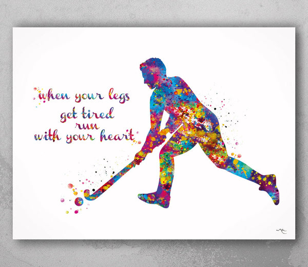 Field Hockey Male Quote Watercolor Print Hockey Player Man Gift Wall Decor Boy Hockey Art Run with your heart Male Man Cave Wall Art-2244