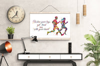 Runners Watercolor Print Runner Woman Man When your legs get tired run with your heart Couple Runner Quote running Gift Marathon Runners-504