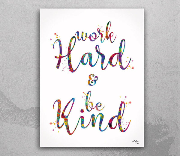 Work Hard Be Kind Watercolor Print Office Decor  Motivational Typo Gift Inspirational Quote Typography Wall Decor Poster Art Home Decor-1464
