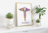 Caduceus WHNP Watercolor Print Wall Art Nurse Art Registered Nurse Gift Medical Art Science Art Gift Women's Health Nurse Practitioner-452