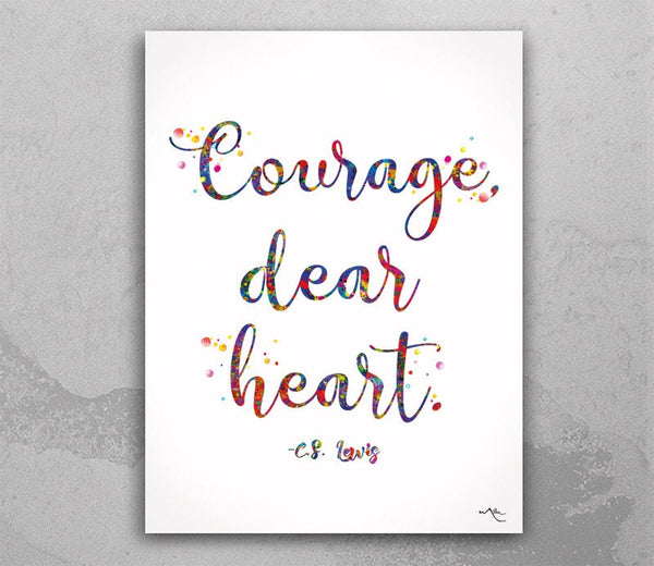 Courage dear heart CS Lewis Quote Watercolor Print Geek Nerd Motivational Quote Wedding Gift Wall Art Wall Decor Home Decor Wall Hanging-40