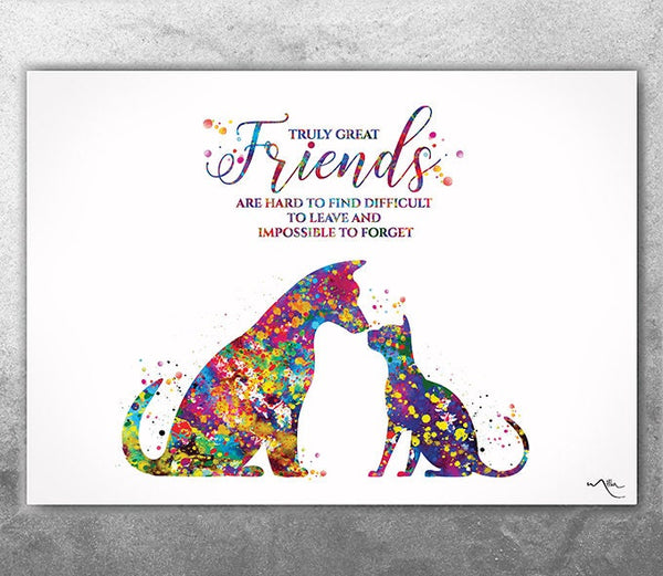 Cat and Dog Friend Quote Watercolor Print Pet Gift Pet Dog Love Friendship Gift Housewarming Gift Pet Wall Art Doglover Gift Veterinary-1637