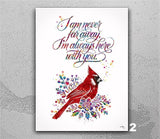 Cardinal Bird, Watercolor Print, I Am Always With You, Quote, Memorial Gift, Bird Art, Condolence Gift, Wall Art, Cardinal Sign-2953