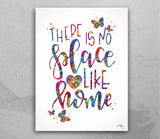 There's No Place Like Home Quote Watercolor Print Motivational Inspiratonal Housewarming New Home Wedding Family Living Room Wall Art-1886