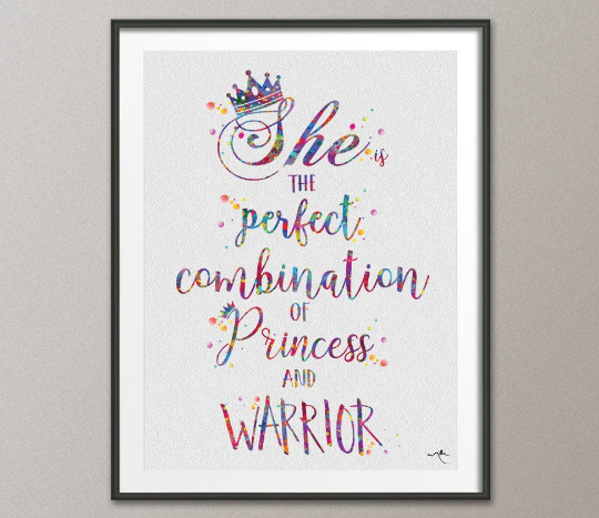 Princess and Warrior Quote art for Kids Girls Motivational inspirational Watercolor Print Wall Decor Art Home Wedding Gift Wall Hanging-262 - CocoMilla