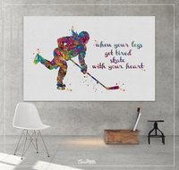 Ice Hockey Player Girl Quote Watercolor Print Ice Skating Skater Female Woman Mom When your legs get tired Quote Hockey Sports Wall Art-660 - CocoMilla