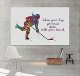 Ice Hockey Player Girl Quote Watercolor Print Ice Skating Skater Female Woman Mom When your legs get tired Quote Hockey Sports Wall Art-660 - CocoMilla