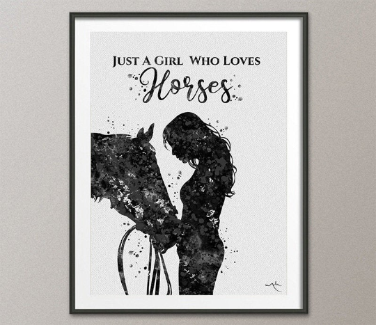 Girl with Horse Quote Watercolor Print Equestrian Wall Art Black White Horse Rider Gift Horse Lover Wall Art Horses Poster Housewarming-427 - CocoMilla