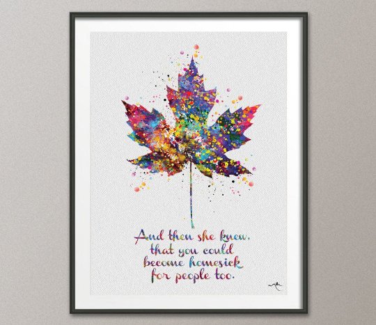 Maple Tree Leaf Watercolor Print Inspirational Homesick Quote Art Word art print Nerdy Giclee Wall Decor Art Home Decor Wall Hanging-1167 - CocoMilla