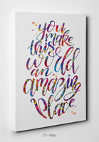 Love Quote Watercolor Print Friendship Friend For Him For Her Valentines Day Housewarming Decor You make this world an amazing place-1649 - CocoMilla