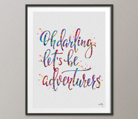 Oh Darling Let's Be Adventurers Watercolor Print Anniversary Wedding Gift Travel Inspirational Quote Wall Decor Poster Art Home Decor-331 - CocoMilla