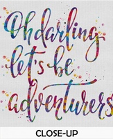 Oh Darling Let's Be Adventurers Watercolor Print Anniversary Wedding Gift Travel Inspirational Quote Wall Decor Poster Art Home Decor-331 - CocoMilla