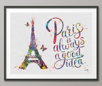 Paris is Always a Good Idea Watercolour Painting Print Inspirational Quote Print Typographic Print Wedding Gift Audrey Hepburn [NO 457] - CocoMilla