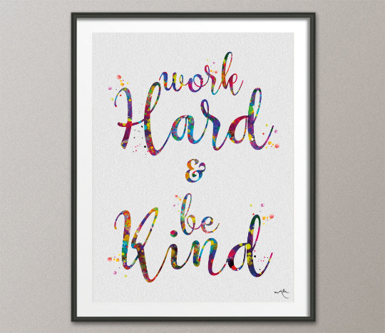 Work Hard Be Kind Watercolor Print Office Decor Motivational Typo Gift Inspirational Quote Typography Wall Decor Poster Art Home Decor-1464 - CocoMilla