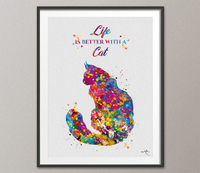 Cat Quote Life is better with a Cat Watercolor Print Cat Lover Wall Art Poster Wall Decor Cat Mom Home Decor Cat Painting Wall Hanging-1607 - CocoMilla