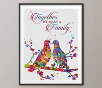 Birds Together we make a Family Quote Watercolor Print Wedding Gift Housewarming Gift Wall Art Wall Decor Art Home Decor Wall Hanging-241 - CocoMilla
