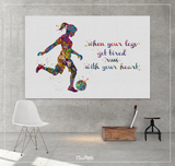 Soccer Girl Quote Watercolor Print Female Soccer Gift Woman Football Art Decor Girl Soccer Player Art run with your heart Girl Wall Art-1533 - CocoMilla