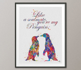 Penguins Love Soulmate Quote Watercolor Art Print Nerd Love Wedding Gift Wall Art Giclee Wall Decor Art Home Decor Wall Hanging Geekery-927 - CocoMilla