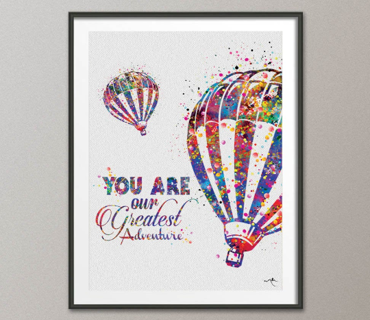 You are our Greatest Adventure Watercolor Print Wall Wedding Gift Baby Shower Nursery Wall Decor Party Decor New Mum Baby Wall Hanging-530 - CocoMilla
